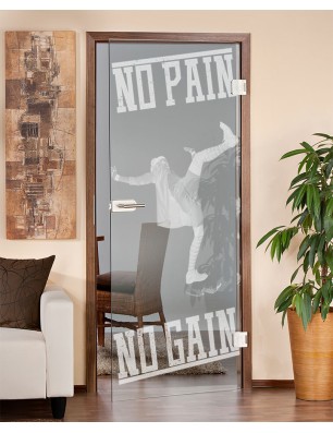 Ganzglastür No pain No Gain Gelasert Auf Klarglas